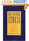 Measuring Stress: A Guide for Health and Social Scientists