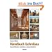 Handbuch Lehmbau: Baustoffkunde, Techniken, Lehmarchitektur