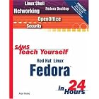 Click here to buy Sams Teach Yourself Red Hat Linux Fedora in 24 Hours (Sams Teach Yourself) by  Aron Hsiao.