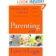Parenting With Love And Logic (Updated and Expanded Edition)