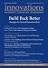 Innovations: Technology, Governance, Globalization 5:4 (Fall 2010) - Build Back Better: Strategies for Societal Renewal in Haiti