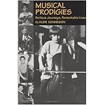 Musical Prodigies: Perilous Journeys, Remarkable Lives book cover