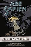 ISBN 9781595821850 product image for Abe Sapien Volume 1: The Drowning | upcitemdb.com