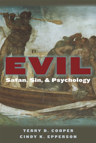 Evil: Satan, Sin, and Psychology