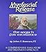 Myofascial Release: The Search for Excellence--A Comprehensive Evaluatory and Treatment Approach (A Comprehensive Evaluatory and Treatment Approach)