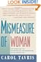 The Mismeasure of Woman