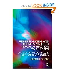 Understanding and Addressing Adult Sexual Attraction to Children: A Study of Paedophiles in Contemporary Society