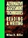 Alternative Assessment Techniques for Reading & Writing