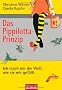 Das Pippilotta-Prinzip: Ich mach mir die Welt, wie sie mir gef�llt