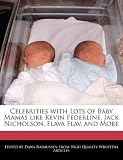 Celebrities with Lots of Baby Mamas like Kevin Federline, Jack Nicholson, Flava Flav, and More