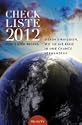 Checkliste 2012. Sieben Strategien wie Sie die Krise in Ihre Chance verwandeln