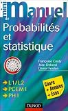 Mini manuel de probabilit�s et statistique : Cours + QCM/QROC