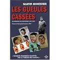 Les gueules cass�es : Les m�decins de l'impossible