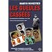Les gueules cass�es : Les m�decins de l'impossible