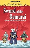 Oraculous Tales: Sword of the Ramurai
