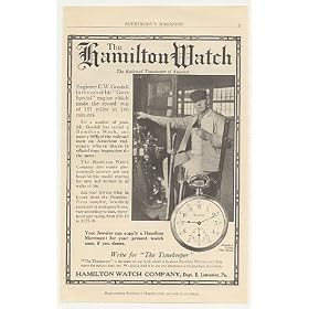 1912 Railroad Engineer CW Goodall Hamilton Pocket Watch Print Ad