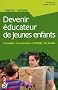 Devenir �ducateur de jeunes enfants