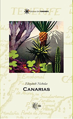 Canarias (Escala en Tenerife) (Spanish Edition)