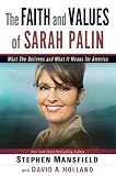 The Faith and Values of Sarah Palin