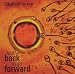 Look Back to Go Forward Look Back to Go Forward
