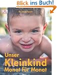 Unser Kleinkind Monat f�r Monat