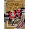 Choppertown: From The Vault
