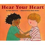 Hear Your Heart (Let's-Read-and-Find-Out Science 2)