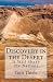 Discovery in the Desert: It Will Shake the Nations (Volume 1)