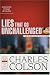 Books : Lies That Go Unchallenged in Popular Culture