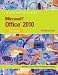 Microsoft® Office 2010: Illustrated Introductory, First Course, 1st Edition