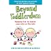 Beyond Toddlerdom: Every Parents guide to the 5 - 12 s