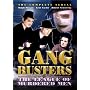 Gang Busters: The League Of Murdered Men