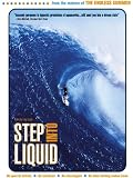 Step Into Liquid