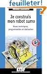 Je construis mon robot sumo - Bases t...