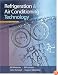 Refrigeration and Air Conditioning Technology