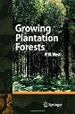 Growing Plantation Forests