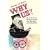 Why Us?: How Science Rediscovered the Mystery of Ourselves