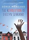 The Revolution of Evelyn Serrano