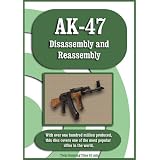 AK47 Disassembly and Reassembly DVD