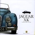 Jaguar XK: A Celebration of Jaguar's 1950s Classic (Haynes Great Cars Series)