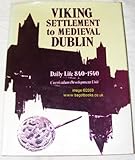 Viking settlement to medieval Dublin