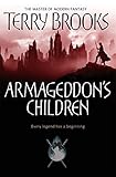 Armageddon's children : every legend has a beginning