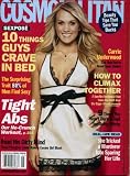 Cosmopolitan May 2007 Carrie Underwood on Cover (The Side You've Never Heard Before), 10 Things Guys Crave In Bed, Tight Abs, How to Climax Together, Eric Mabius/Ugly Betty, Mary Lynn Rajskub/24, A Porn Magazine Editor Tells All