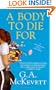 A Body To Die For (Savannah Reid Mysteries)