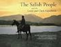 The Salish People and the Lewis and Clark Expedition