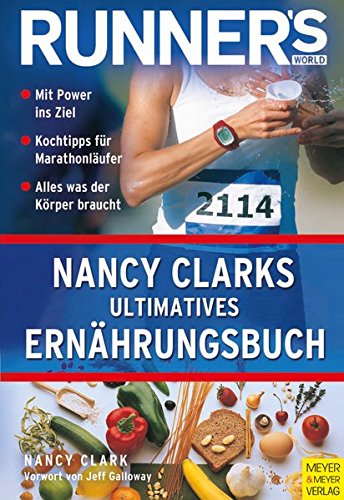 Nancy Clarks ultimatives Ernährungsbuch