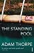 The
Standing
Pool