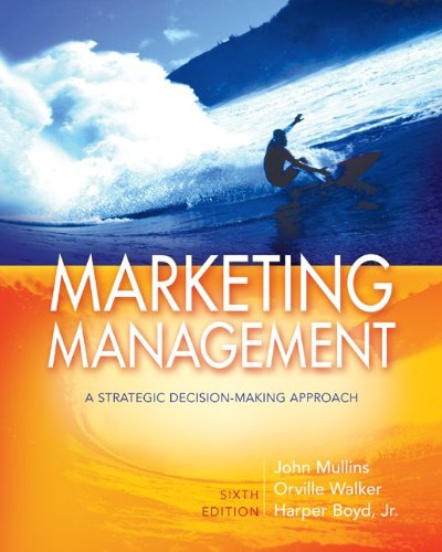 Marketing Management: A Strategic Decision-Making 