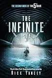 The Infinite Sea: The Second Book of the 5th Wave
