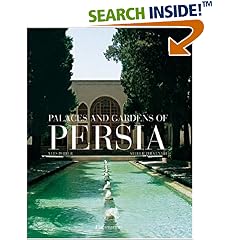 Palaces and Gardens of Persia